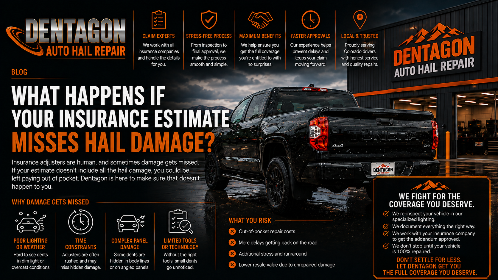 A black Toyota Tundra parked outside a Dentagon Auto Hail Repair shop next to blog text about missed insurance estimate hail damage.