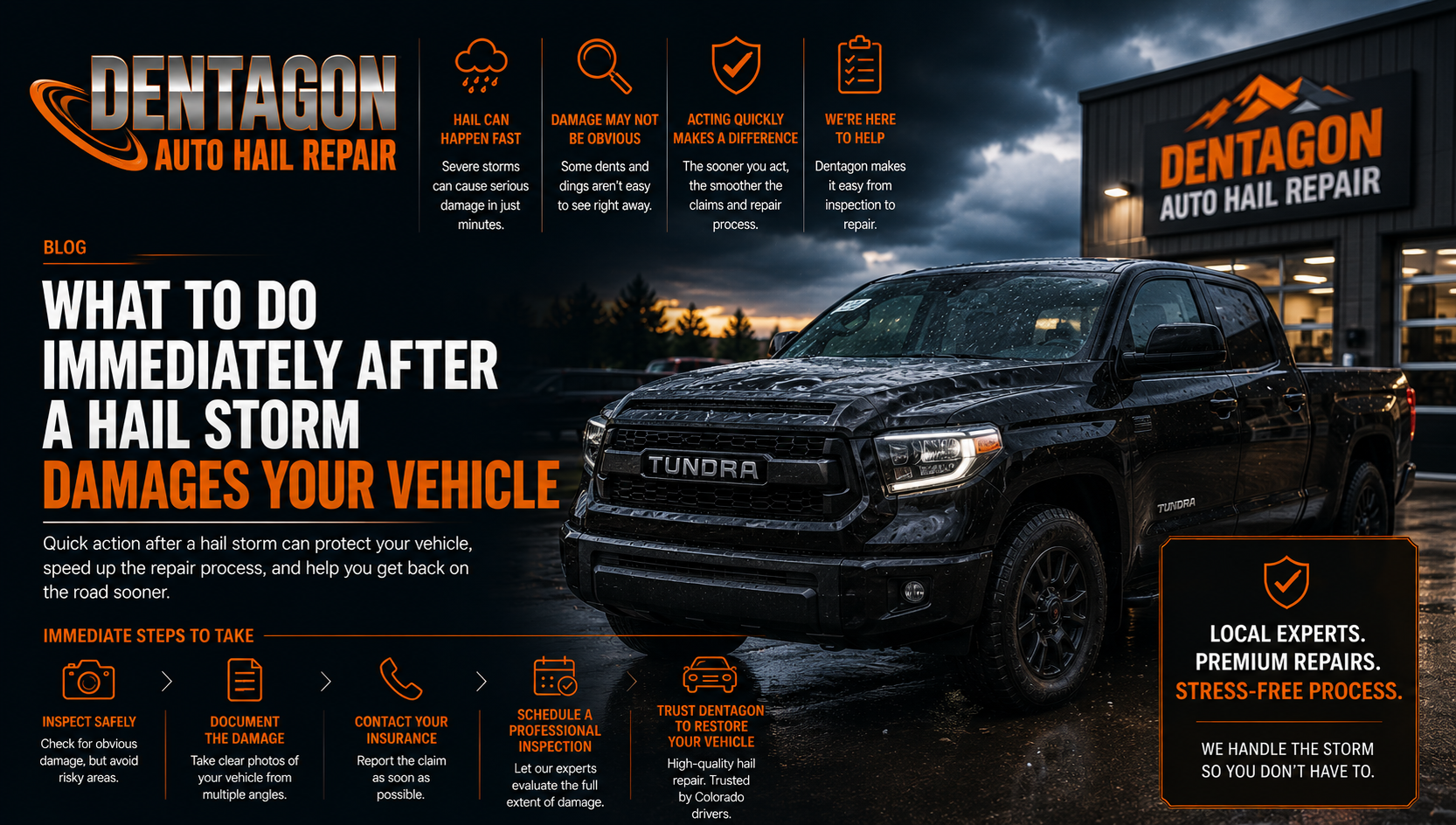 A hail-damaged black Toyota Tundra parked outside a Dentagon Auto Hail Repair facility next to blog text about post-hailstorm steps.
