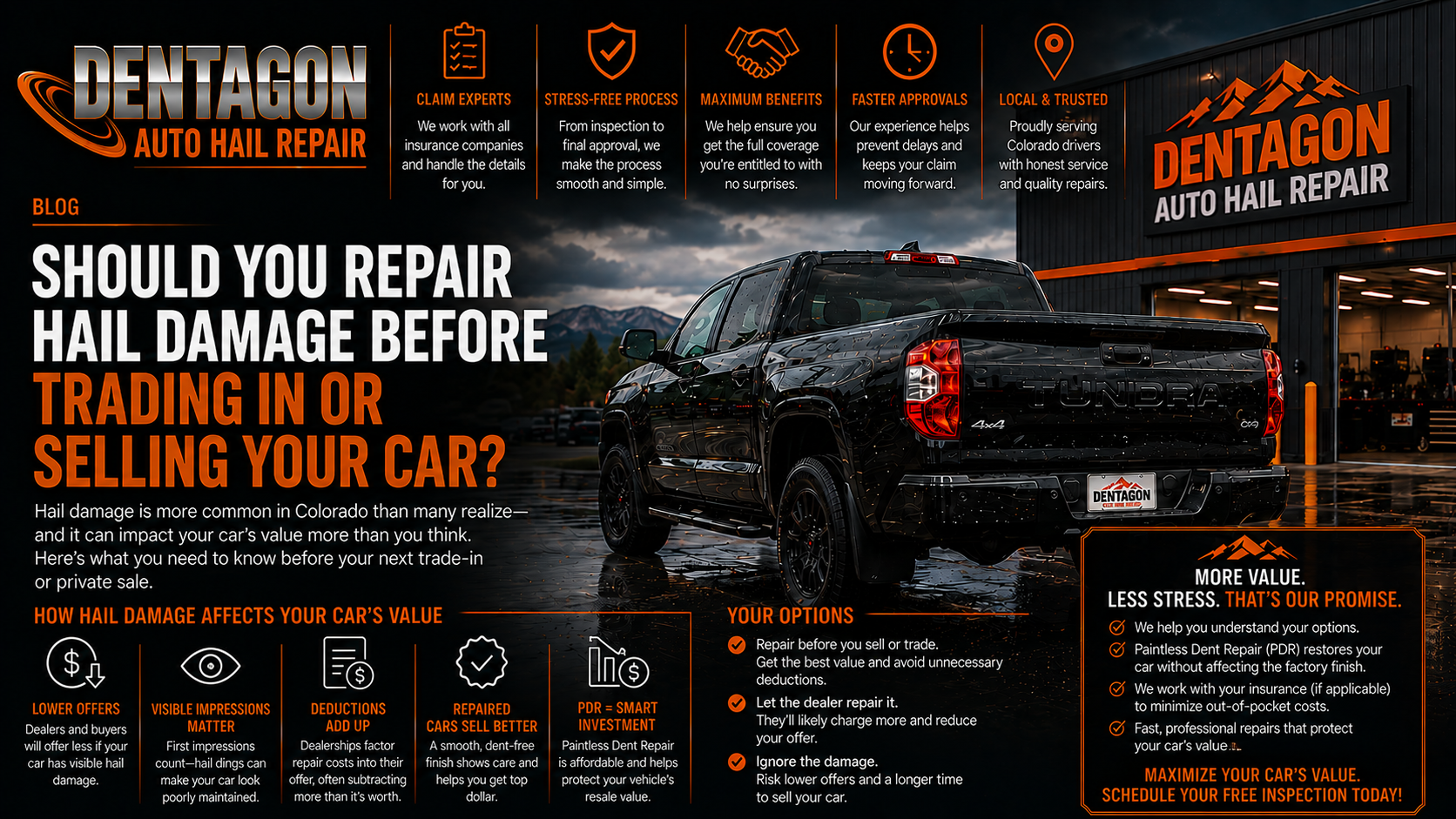 A black Toyota Tundra parked outside a Dentagon Auto Hail Repair shop next to blog text about repairing hail damage before trading in or selling a vehicle.