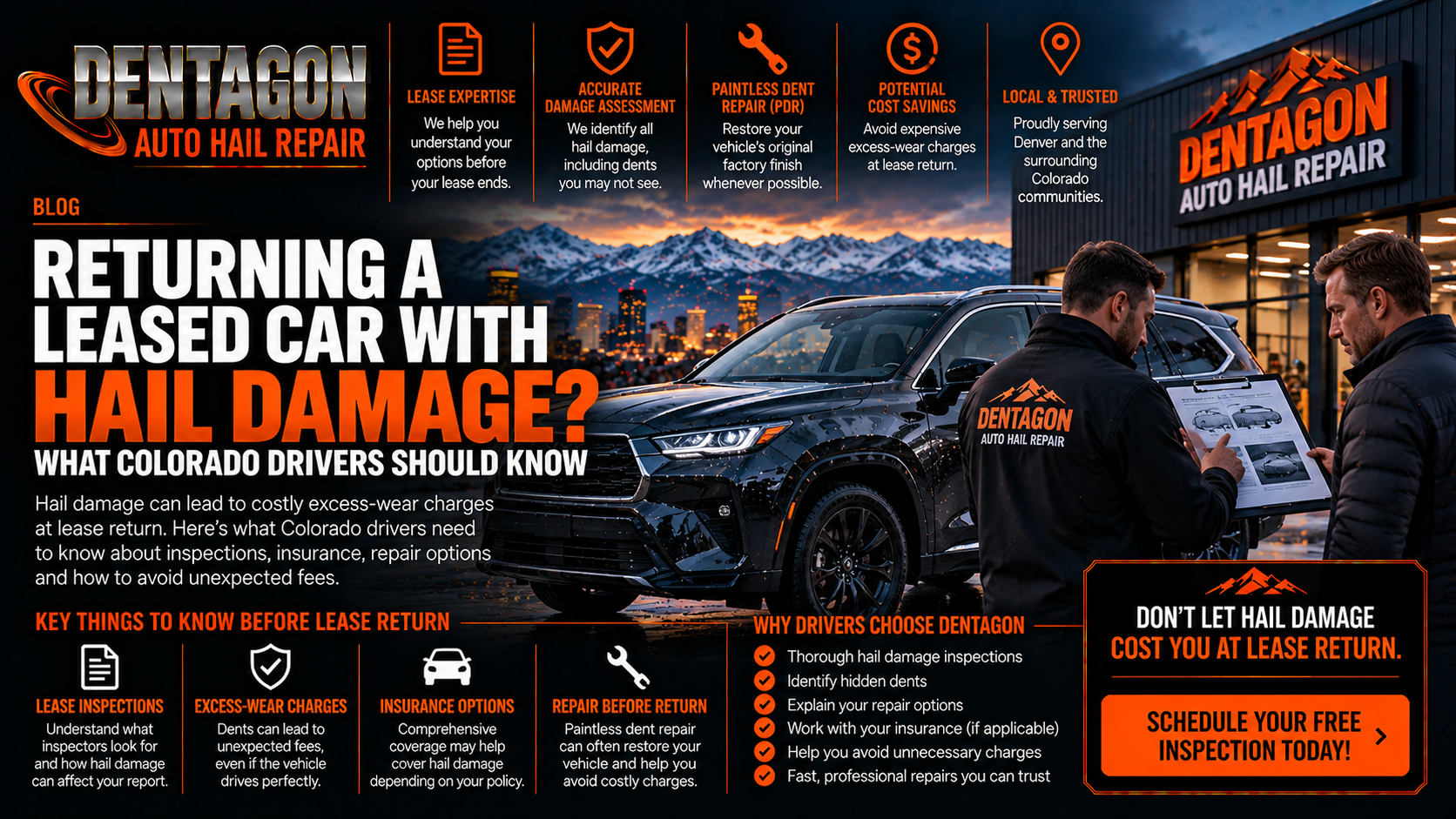 Dentagon Auto Hail Repair blog image showing a hail-damaged black SUV undergoing a lease-return inspection outside a Denver-area repair shop, with technicians reviewing damage, the Colorado Rocky Mountains, and information about insurance coverage, paintless dent repair, and potential lease-end charges.